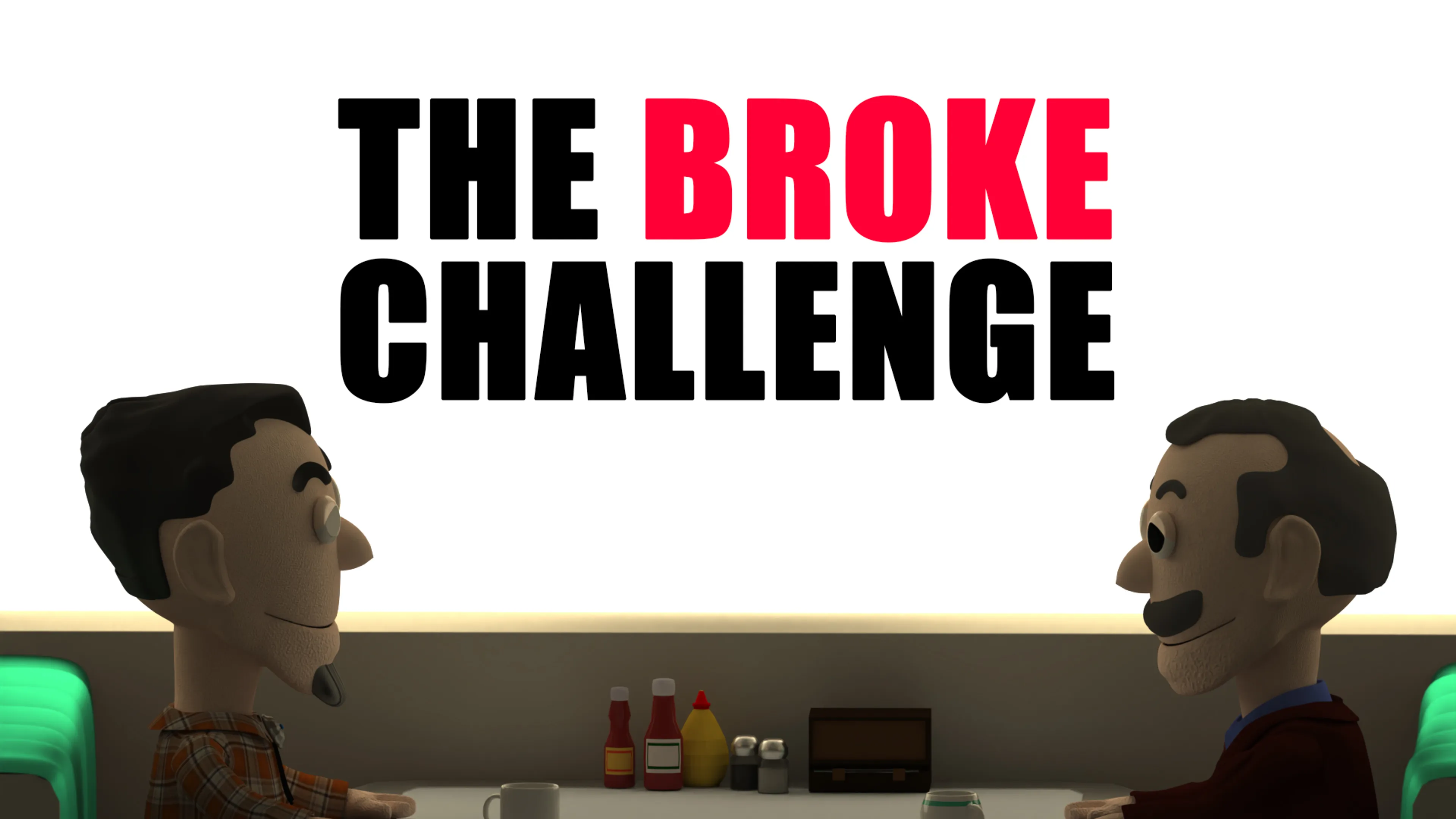 The Broke Challenge poster